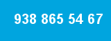 938 865 54 67 938 865 54 67